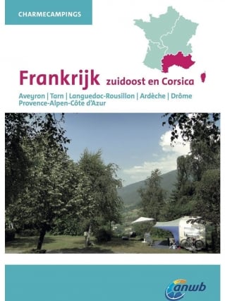 ANWB Charme Campings Frankrijk Zuid Oost & Corsica 